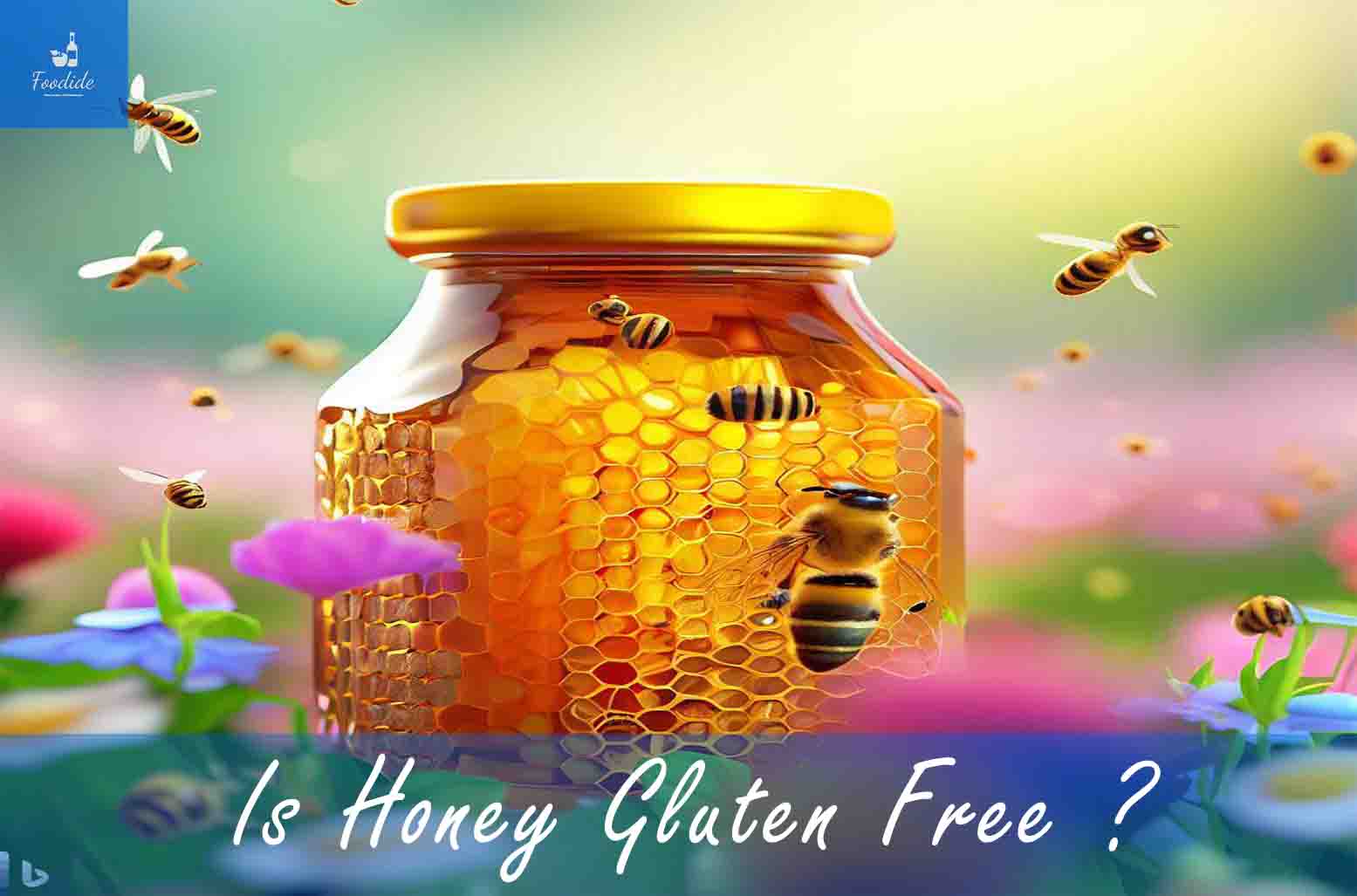 is-honey-gluten-free-foodide